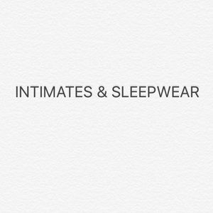 Intimates & Sleepwear